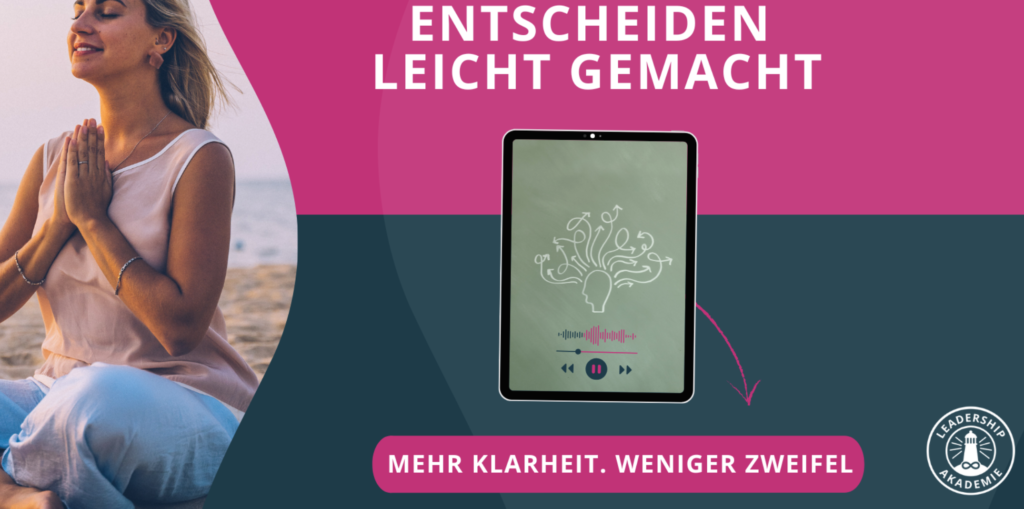 Entscheiden leicht gemacht